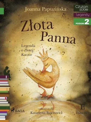 cover image of Złota panna--Legenda o Złotej Kaczce